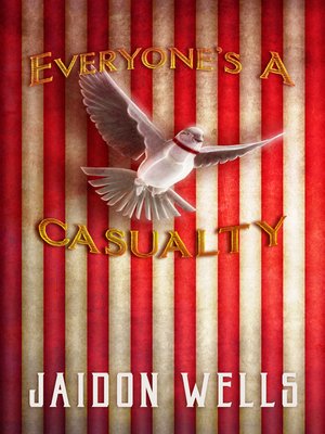 cover image of Everyone's a Casualty